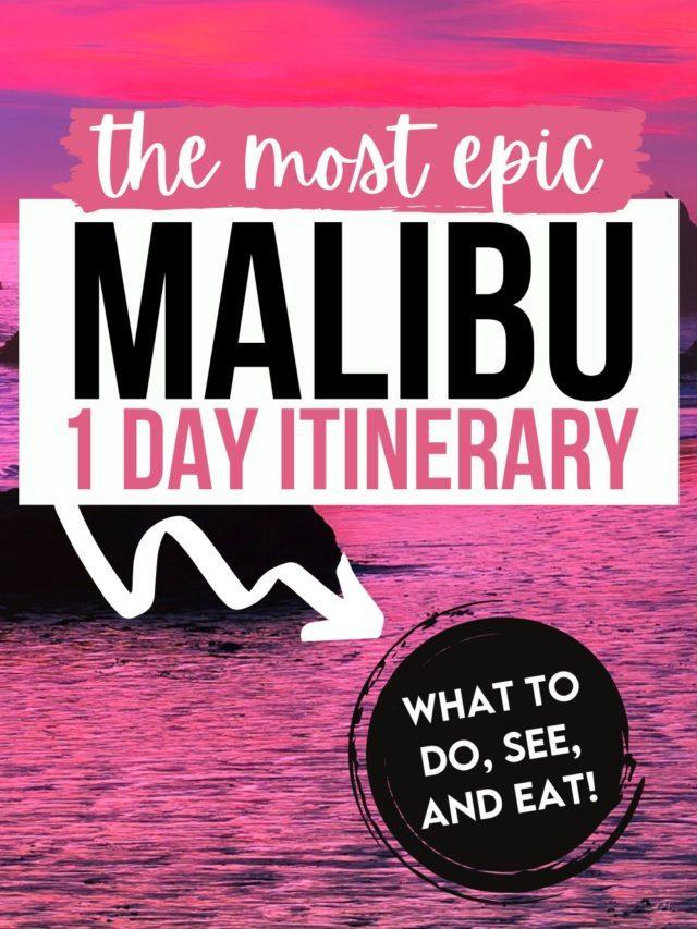 Is Malibu Worth Visiting