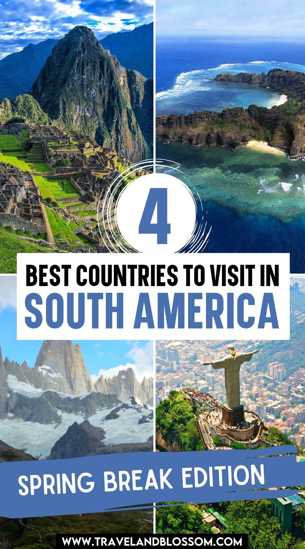 The Best Countries to Visit in South America for Spring Break