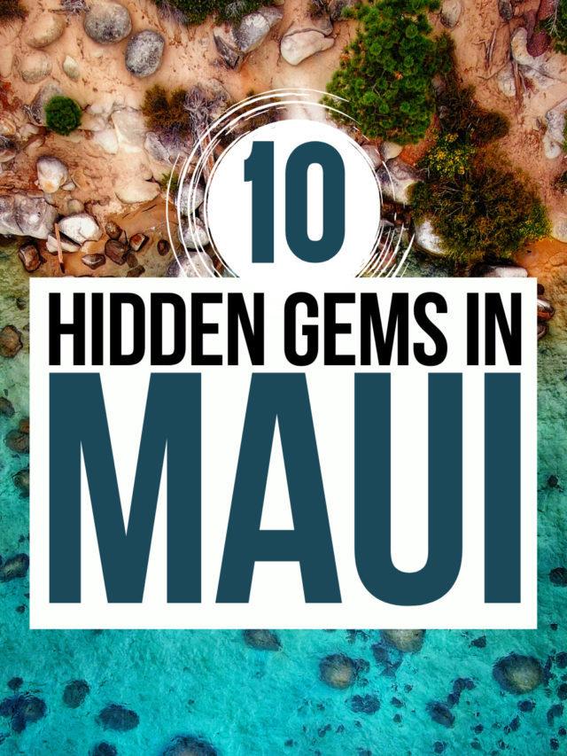 Coolest Places in Maui