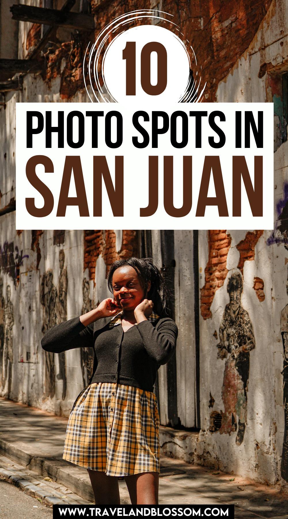 10 Incredible Old San Juan Instagram Spots