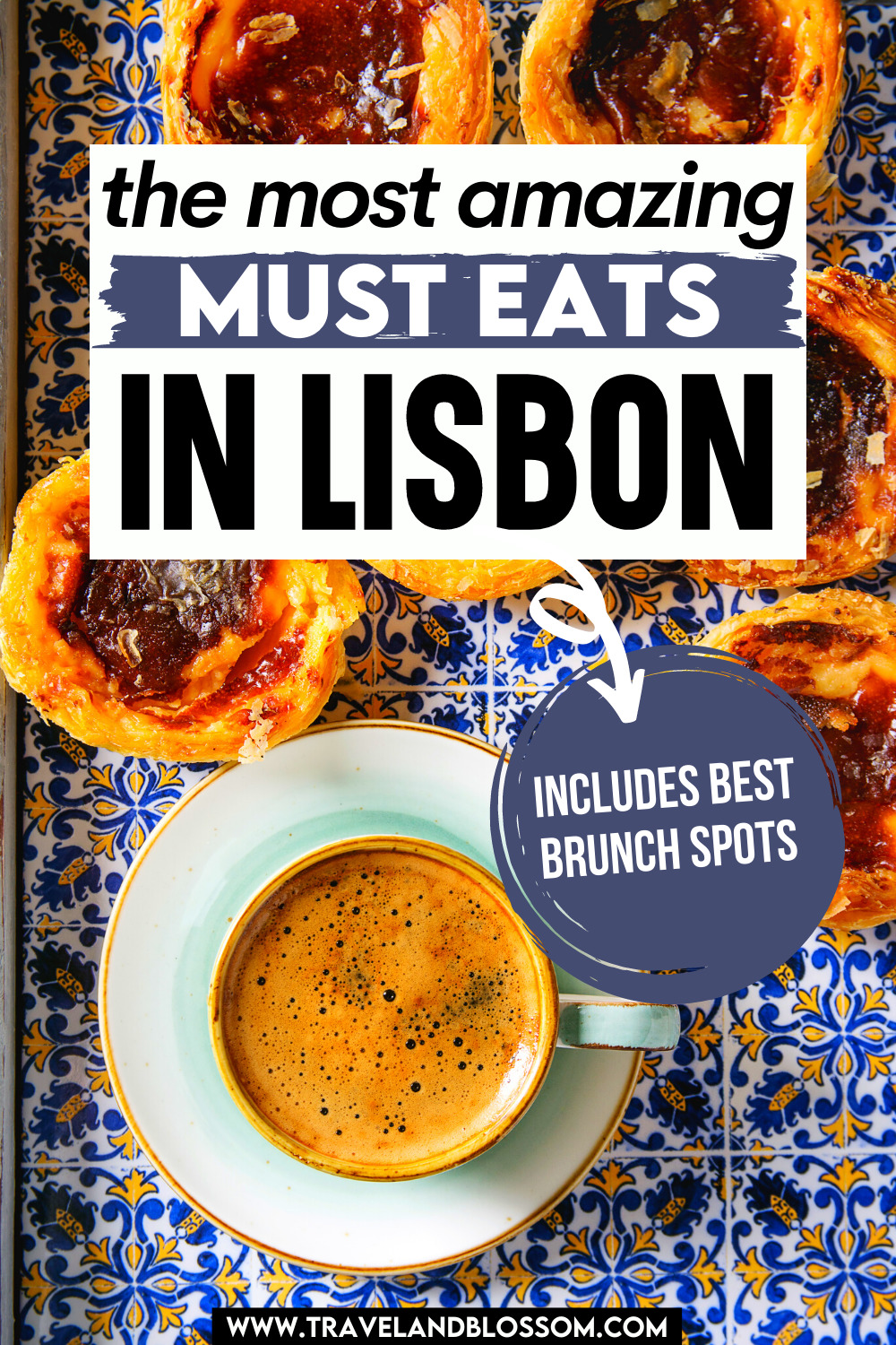 10 Amazing Must Eats in Lisbon