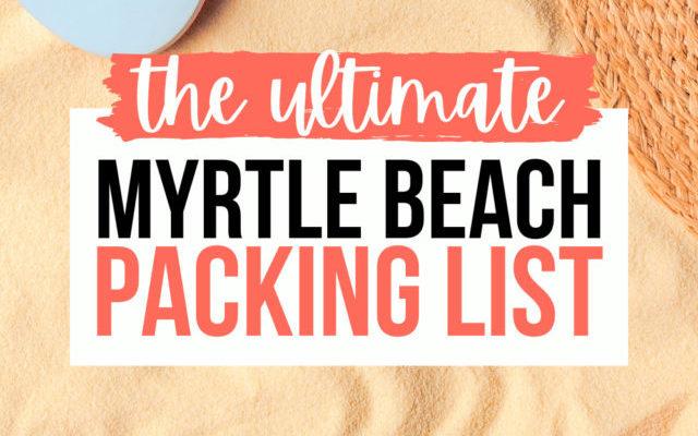packing list for myrtle beach