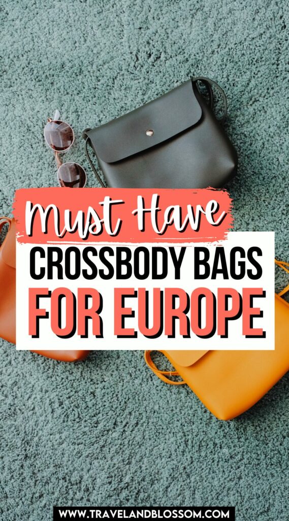best cross body bags for travel in europe